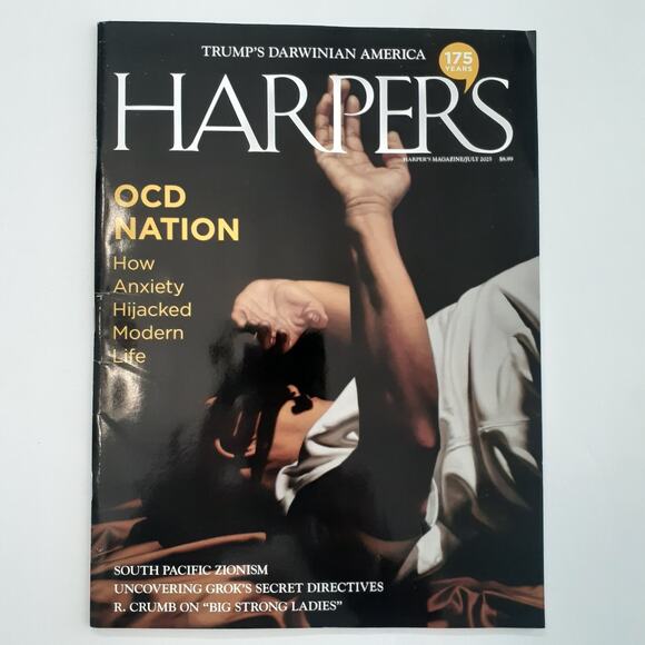 Harper's Magazine July 2025 OCD Nation Anxiety Trump's America Harper - Picture 1 of 2